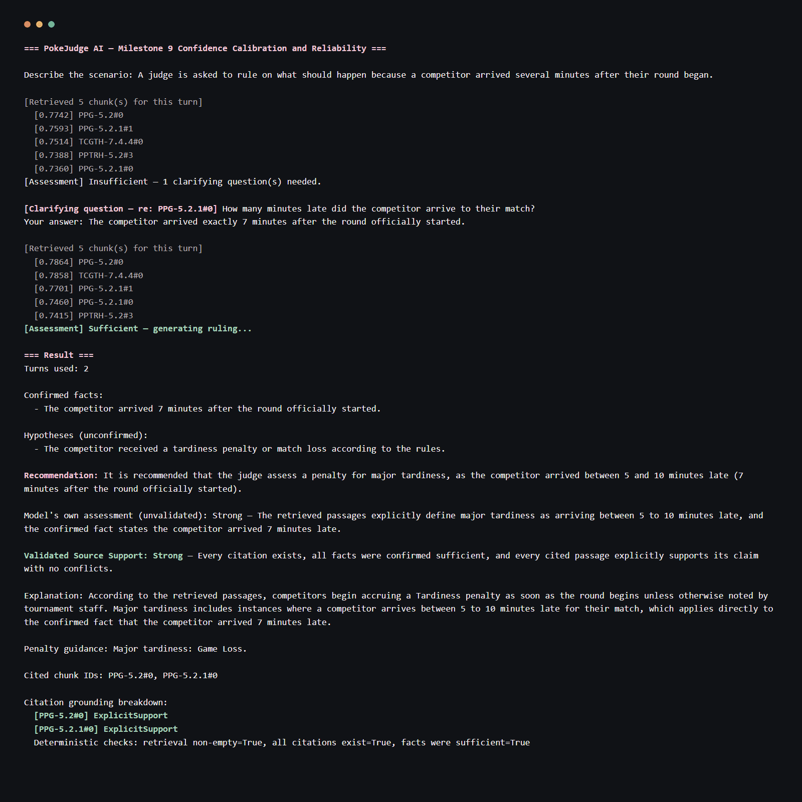 PokeJudge console output for a late-arrival scenario with a clarifying question and grounded recommendation.